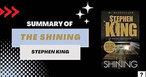 Summary of "The Shining" by Stephen King