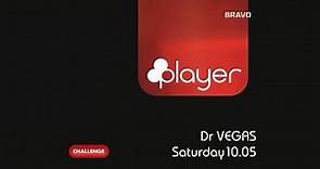 Dr. Vegas - Challenge / PLAYER (UK) Promo | June 2005