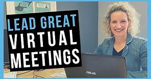 How to Run a Virtual Meeting [BEST PRACTICES]