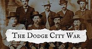 Luke Short & The Dodge City War