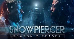 Snowpiercer Teaser: Season 2 Premieres January 25, 2021 | TNT