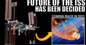 NASA Decided The Future of the International Space Station, Crashing in 2031
