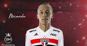Zagueiro Miranda ▶ Bem Vindo Ao São Paulo - Defensive Skills, Tackles & Goals | 2021 HD