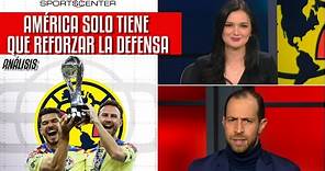 AMÉRICA, CAMPEÓN Tiene un proyecto para convertirse en un equipo de época en Liga MX | SportsCenter