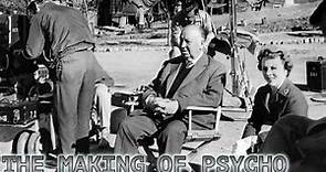 The Making Of Psycho