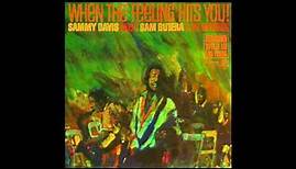 When the Feeling Hits You - Sammy Davis Jr.