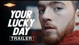 YOUR LUCKY DAY Official Trailer | Starring Angus Cloud, Elliot Knight & Jessica Garza