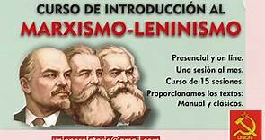 1. Introducción. Curso Introducción al marxismo-leninismo. Primera sesión. Marzo 2023