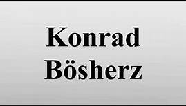 Konrad Bösherz