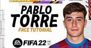 PABLO TORRE FACE FIFA 22 proclubs | TUTORIAL | CAREER MODE | MODO CARRERA BARCELONA
