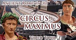 Virtual Ancient Rome in 3D - CIRCUS MAXIMUS - Video Tour