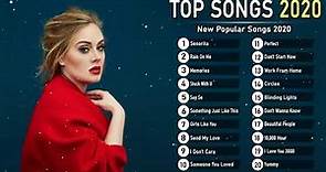 Pop Music 2020 - Top 40 Popular Songs 2020 - Best Pop Music Playlist 2020