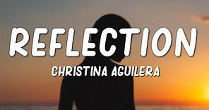 Christina Aguilera - Reflection (2020) (Lyrics)