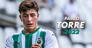 Pablo Torre 2022 ► Amazing Skills, Assists & Goals - Barcelona's new gem | HD
