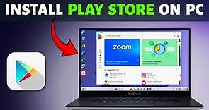How To Install Play Store on PC & Laptop | Get Play Store & Android Apps on PC Windows 11