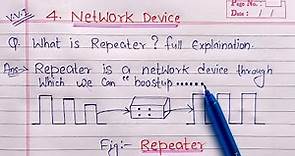 What is Repeater? full Explanation | Computer Networking