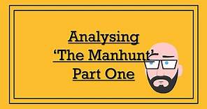 Analysing Simon Armitage's 'The Manhunt' (Part One) - DystopiaJunkie Analysis