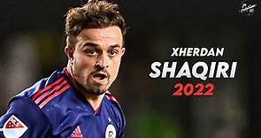 Xherdan Shaqiri 2022/23 ► Magic Skills, Assists & Goals - Chicago Fire | HD