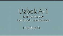 Learn the Uzbek language A-1 Lesson 1/100
