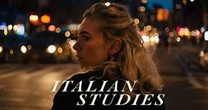 Italian Studies - Official Trailer