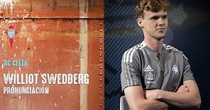 ¿Cómo se pronuncia Williot Swedberg? | RC Celta