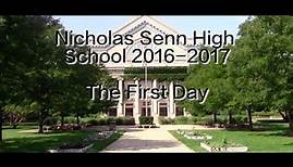Senn High School: The First Day 2016-2017