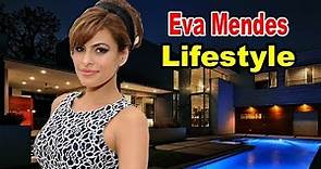 Eva Mendes - Lifestyle, Boyfriend, Family, Net Worth, Biography 2019 | Celebrity Glorious