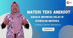Materi Teks Anekdot ✅ Bahasa Indonesia Kelas 10 Kurikulum Merdeka