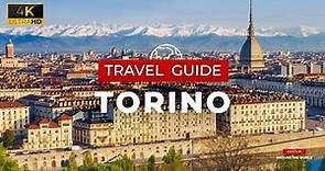 Torino Travel Guide - Torino Travel in 10 minutes Guide in 4K - Italy