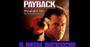 Payback Straight Up - movie review