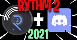 How to Add & Use Rythm 2 Bot in Discord Server (2022)