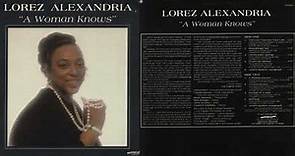 Lorez Alexandria - A Lover Knows