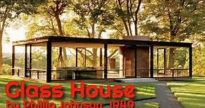 Glass House by Phillip Johnson