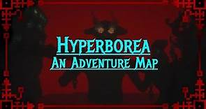 Hyperborea - Action-Adventure Server Trailer