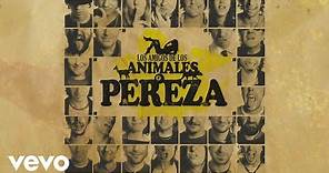 Pereza - Animales (Audio)