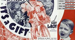 It's a Gift 1934 with W. C. Fields, Kathleen Howard and Jean Rouverol