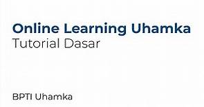 Tutorial Online Learning UHAMKA #1