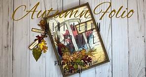 Autumn Folio Mini Album Tutorial!