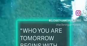 Begin today 🌊 | Elizabeth James - The Agency