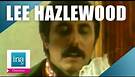 Lee Hazlewood "She comes running" | Archive INA
