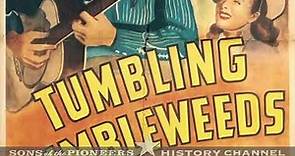 The Interesting (and Sad) History of "Tumbling Tumbleweeds"