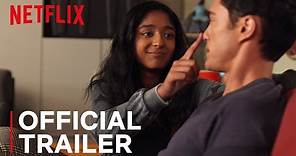 Never Have I Ever | Official Trailer | Netflix