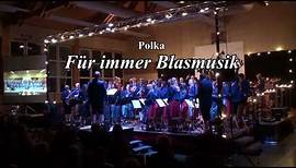 "Für immer Blasmusik" Polka von Frank Ehret