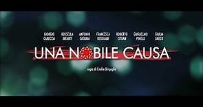 UNA NOBILE CAUSA - trailer ufficiale - al cinema