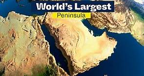 World’s Largest Peninsula