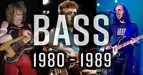The Bass 1980 - 1989 The Players You Need to Know