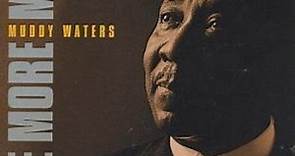 Muddy Waters - One More Mile (Chess Collectibles, Vol. 1)