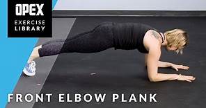 Front Elbow Plank - OPEX Exercise Library