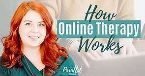 How Online Therapy Works | What to Expect from Online Counselling