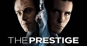 The Prestige Full Movie Review | Hugh Jackman, Christian Bale, Michael Caine | Review & Facts